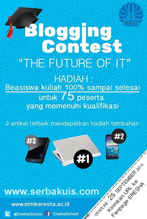 Kontes Blog The Future of IT Berhadiah Beasiswa, Laptop, Smartphone, & HDD Eksternal