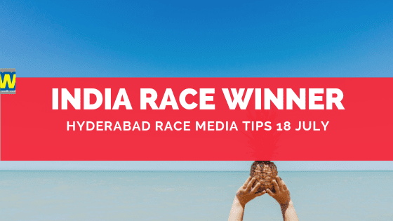 Hyderabad Race Media Tips 18th August