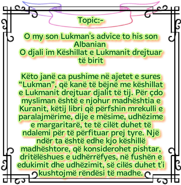 O my son Lukman's advice to his son Albanian language O djali im Këshillat e Lukmanit drejtuar të birit