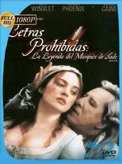 Letras Prohibidas, La Leyenda Del Marques De Sade [2000] HD [1080p] Latino [GoogleDrive] SXGO