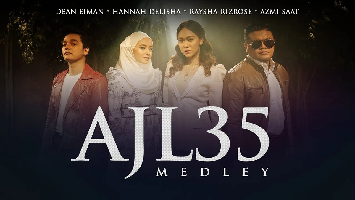 Lagu Medley AJL35 Gabungan Suara Hannah Delisha, Azmi Saat, Raysha Rizrose & Dean Eiman