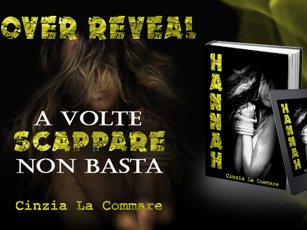 HANNAH, CINZIA LA COMMARE. Cover reveal