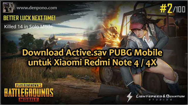 Cara Pasang File Active.sav PUBG Mobile untuk Xiaomi Redmi Note 4 / 4X