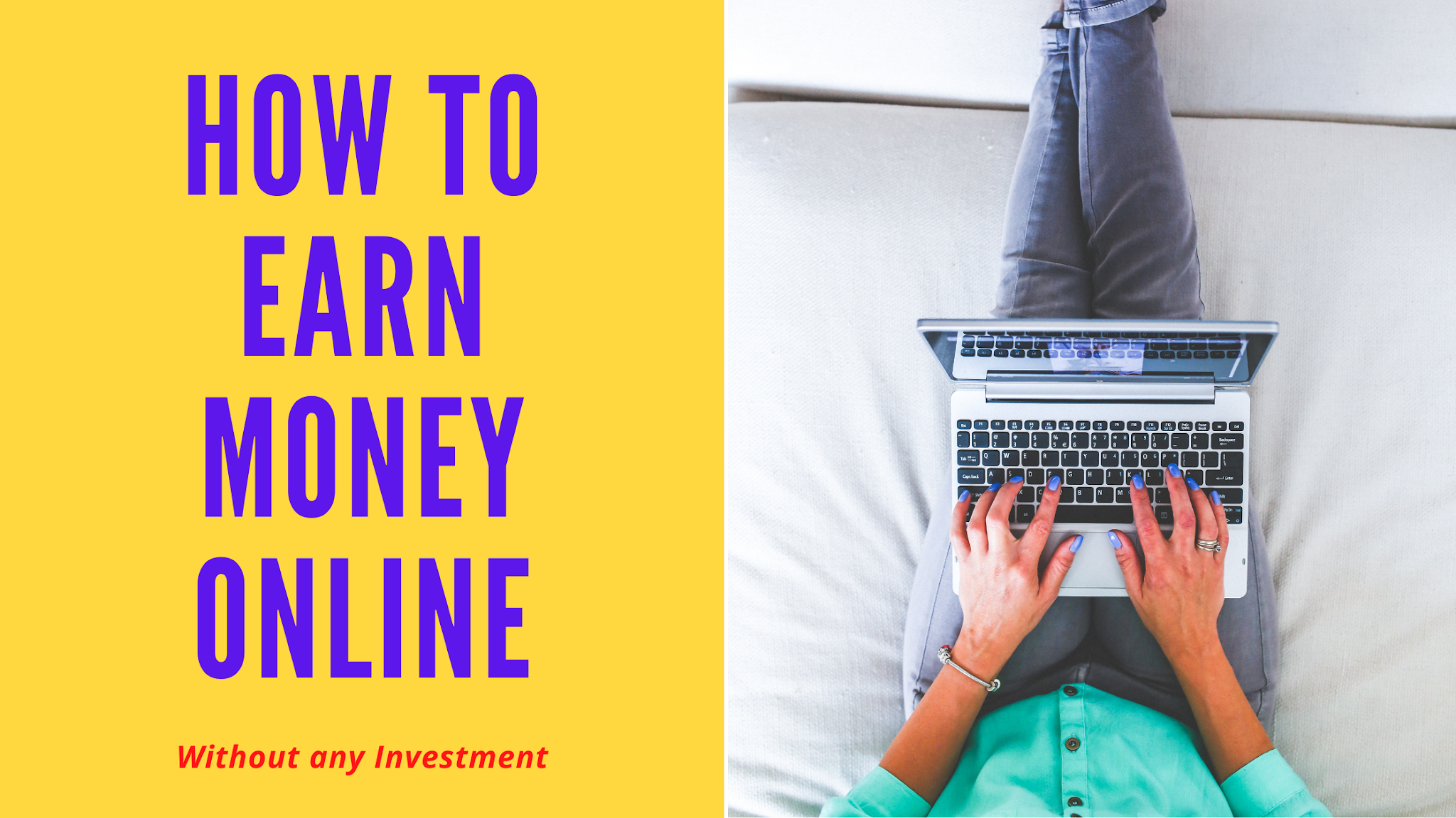 How to Earn Money Online without Investment Your Online Money Earnings