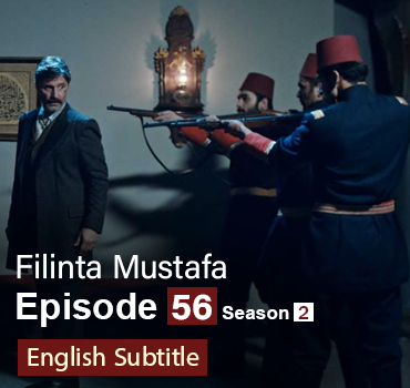 watch episode 56 Filinta Mustafa with english subtitles FULLHD