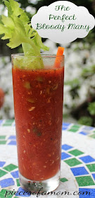 Pieces of a Mom: The Perfect Bloody Mary