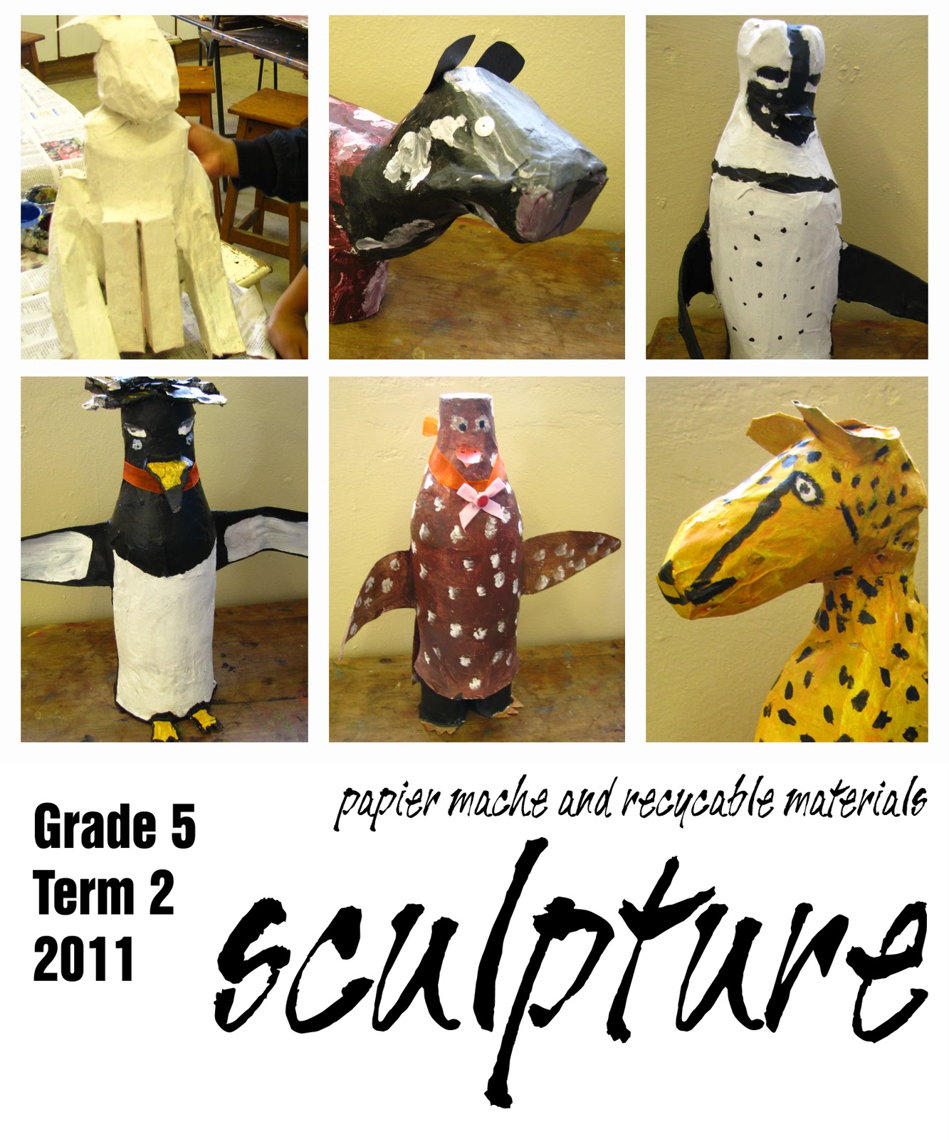 Art with Ms. D. Grade 5 Term 2 Sculptures