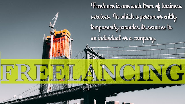 what is freelancing and how does it work