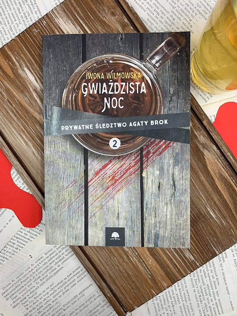 "Gwiaździsta noc" Iwona Wilmowska