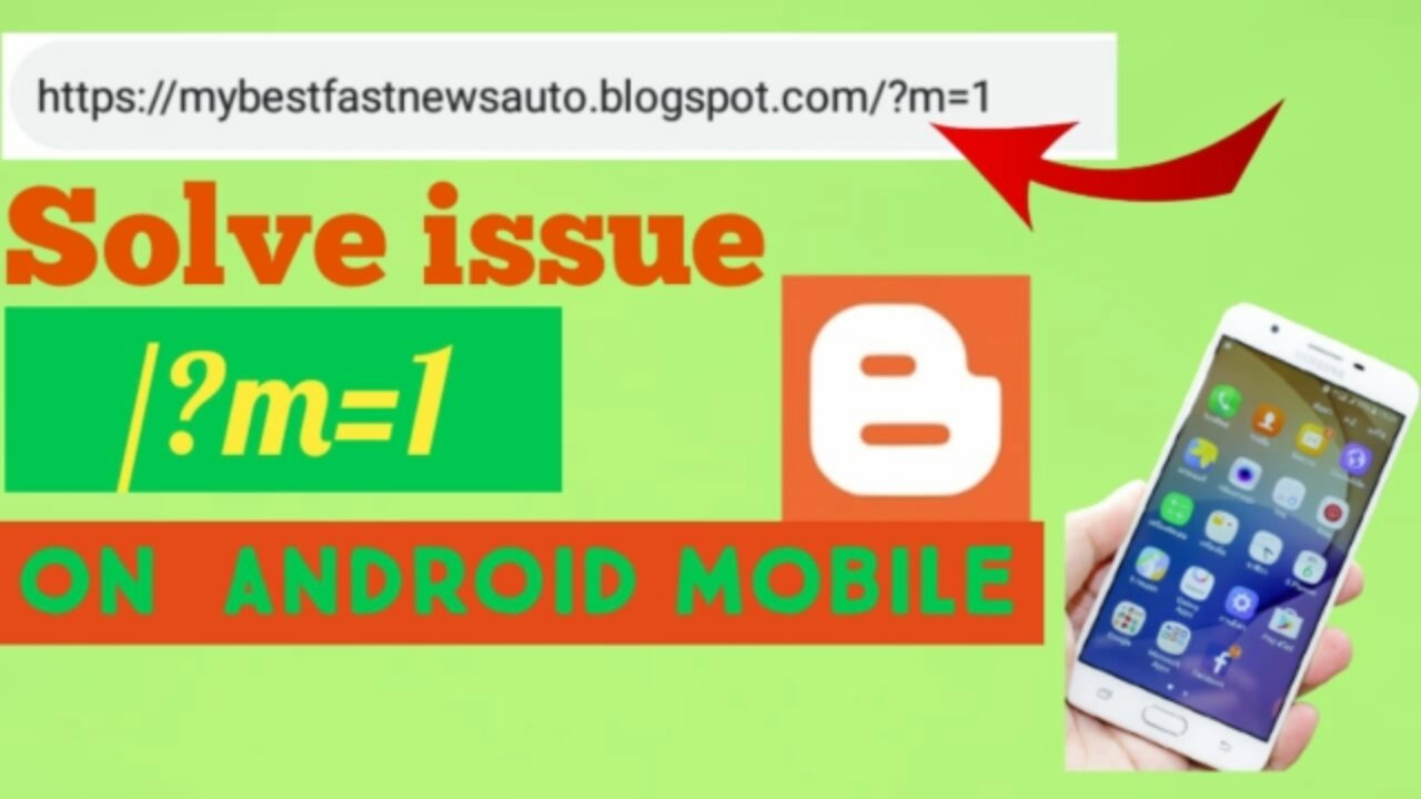 How to Fix blogger m=1 redirect issue from Blogger Mobile