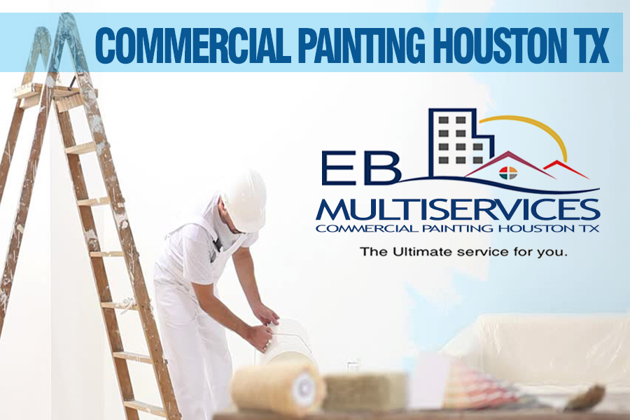 👷 EB Multiservices Houston Commercial Painting Houston Texas +1 (323