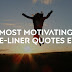Most Motivating One-Liner Quotes Ever! - Shut Dem All