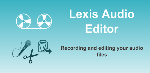 Image result for LEXIS Audio Editor app