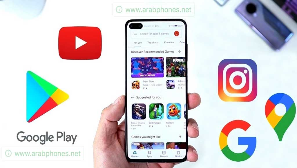 شرح تثبيت خدمات Google على أجهزة هواوي بسهولة