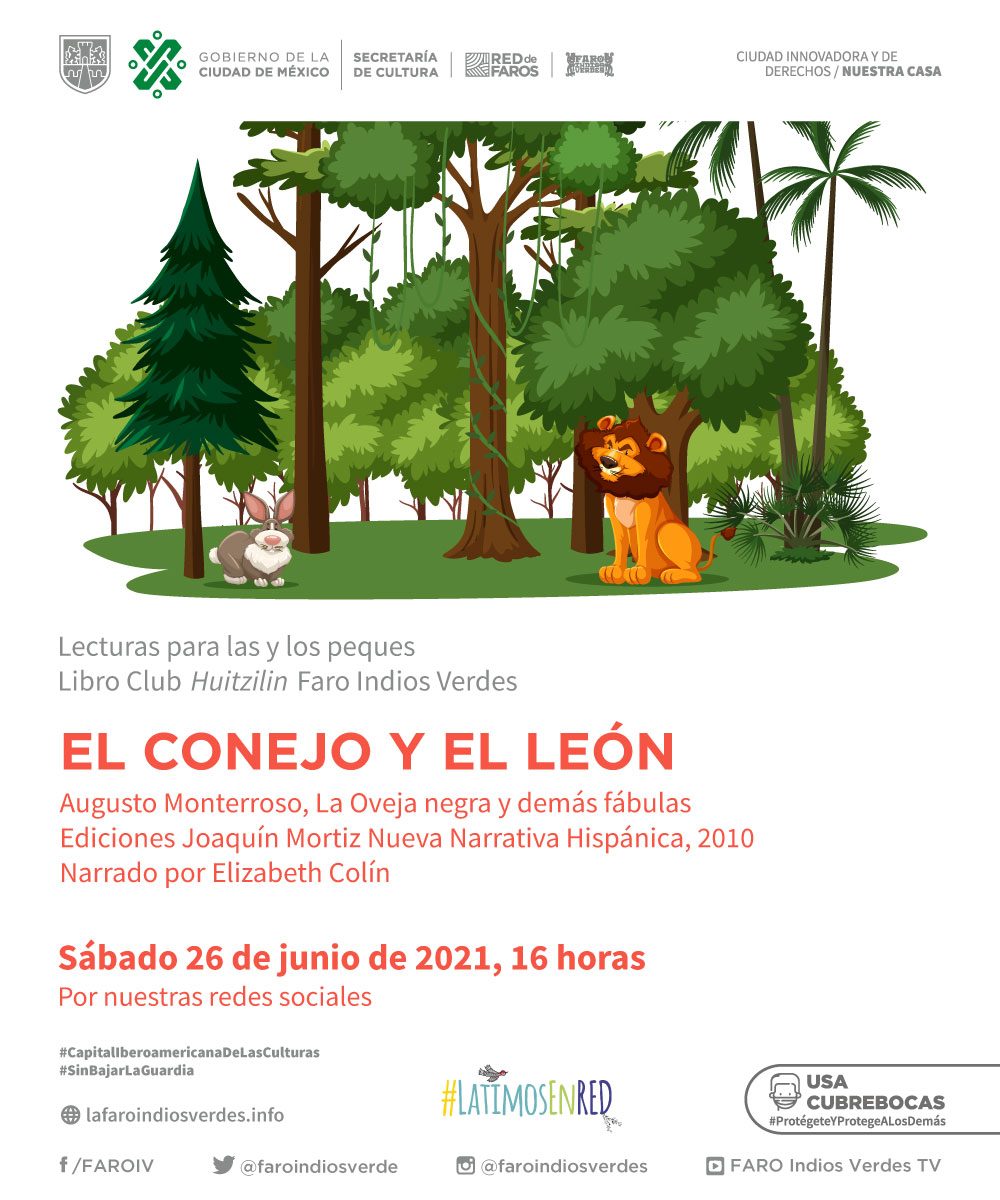 “El Conejo y el león” de Augusto Monterroso. FARO Indios Verdes