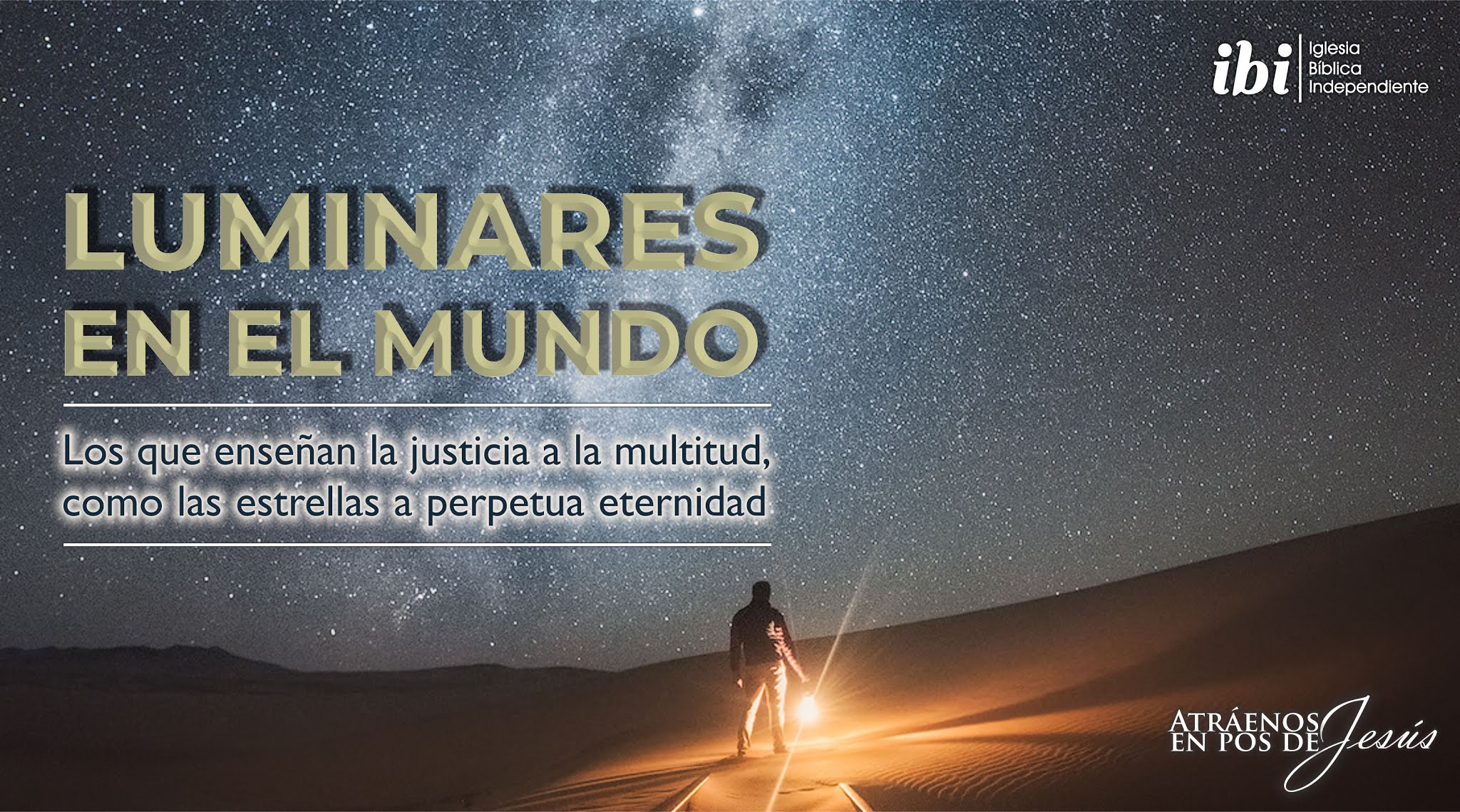 COMO LUMINARES EN EL MUNDO Iglesia Bíblica de la Gracia
