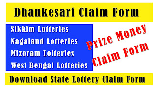 Dhankesari Claim Form Dhankesari claim form, claim form, sikkim lotteries claim form, nagaland lotteries claim form, west bengal lotteries claim form, mizoram lotteries claim form