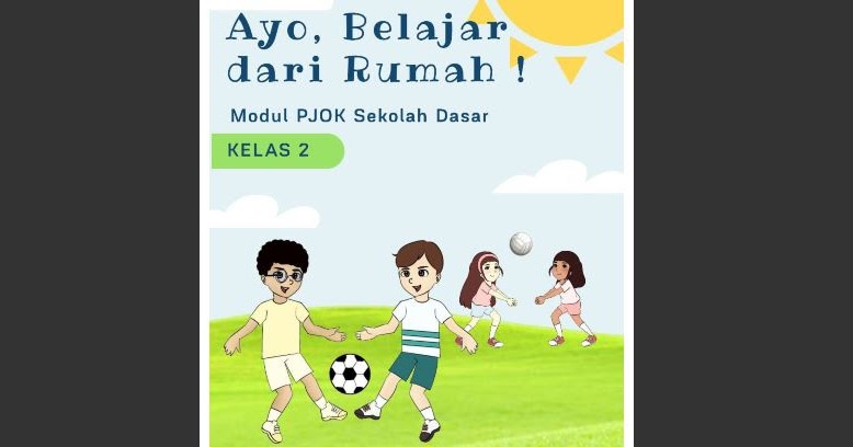 Modul Pembelajaran Jarak Jauh Mapel Pjok Kelas 1 6 Sd Sekolahdasar Net