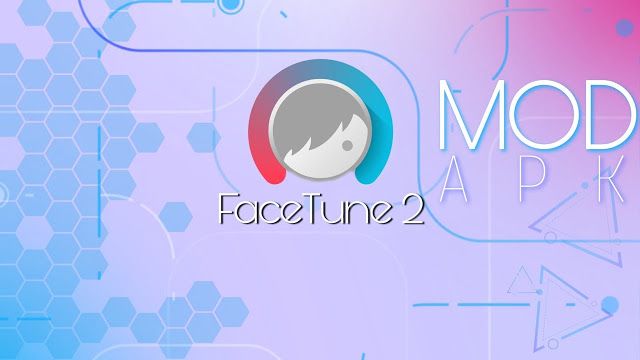 تحميل مباشر- تطبيق إضافة فلاتر للوجه Facetune2 مدفوع للأندرويد 