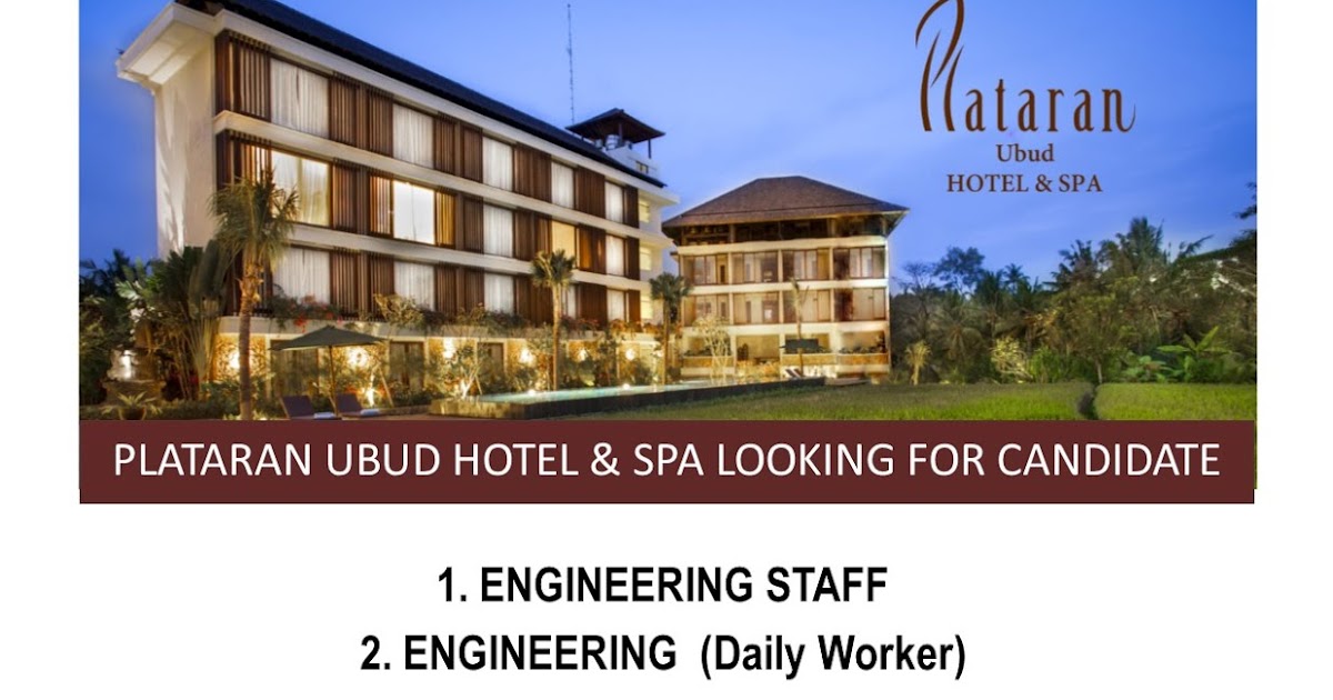FW Plataran Ubud Open Vacancies HHRMA BALI FW Plataran Ubud Open Vacancies HHRMA BALI