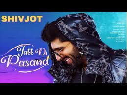 Jatt Di Pasand Lyrics ; Shivjot