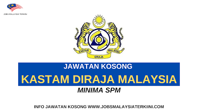 Jawatan kosong kastam 2021