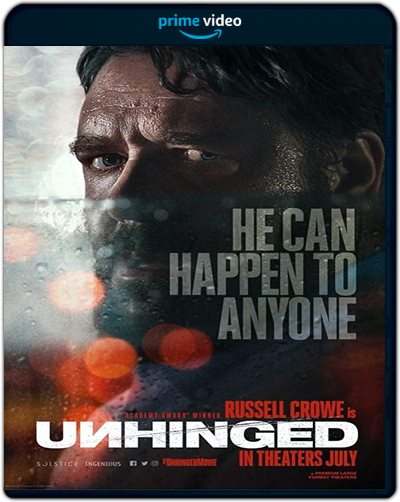 Unhinged (2020) 1080p AMZN WEB-DL Dual Latino-Inglés [Subt. Esp] (Thriller. Acción)