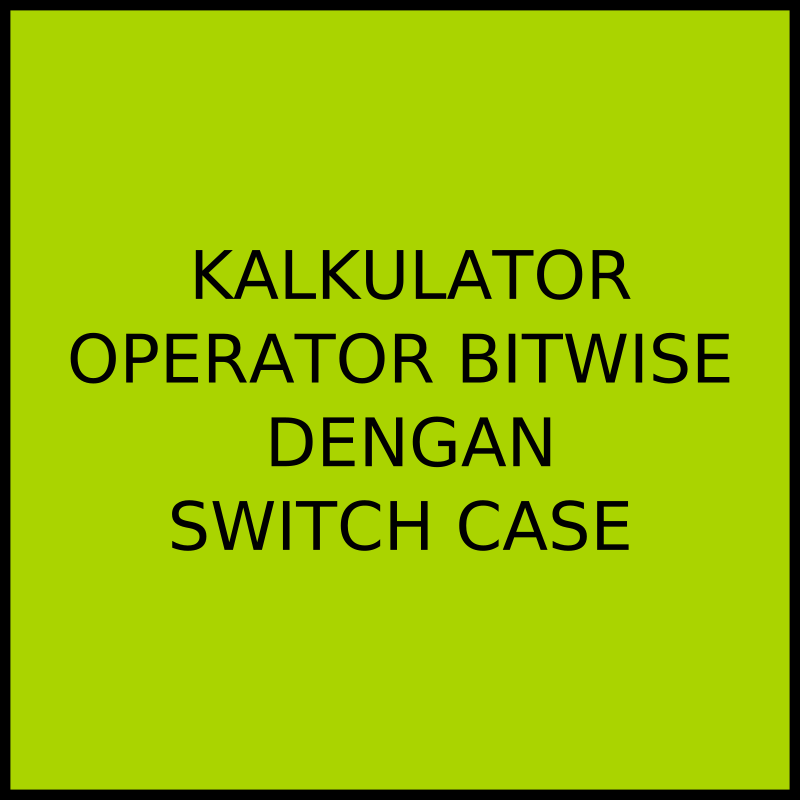 CARA MEMBUAT KALKULATOR OPERATOR BITWISE PADA C++ DENGAN MENGGUNAKAN SWITCH CASE Gantar Tekno
