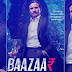 Baazaar 2018 Full HD 720p DowNLoaD