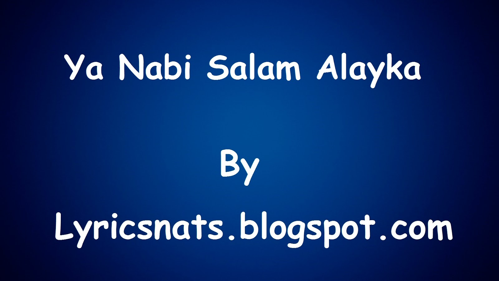 Ya nabi salam alayka lyrics