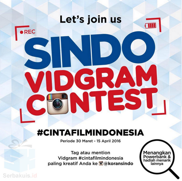 Sindo Vidgram Contest - Cinta Film Indonesia Sindo Vidgram Contest - Cinta Film Indonesia