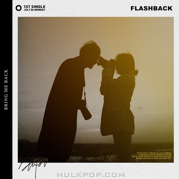 FLASHBACK – Bring Me Back – Single