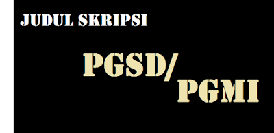 contoh judul skripsi pgsd pgmi