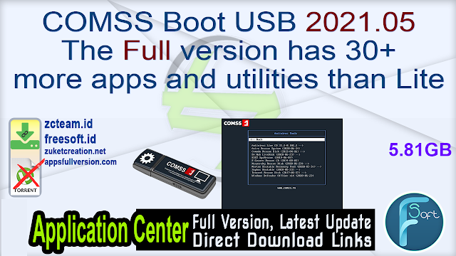COMSS Boot USB 2021.05 The full version has 30+ more apps and utilities than Lite_ ZcTeam.id