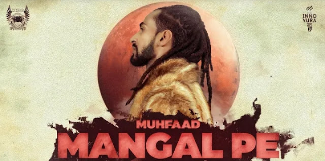 Mangal Pe Lyrics - Muhfaad