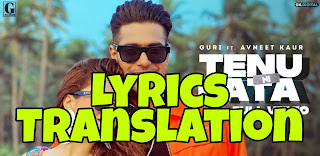 Tenu Ni Pata Lyrics in English | With Translation | – Guri