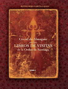 CORRAL DE ALMAGUER EN LOS LIBROS DE VISITAS DE LA ORDEN DE SANTIAGO