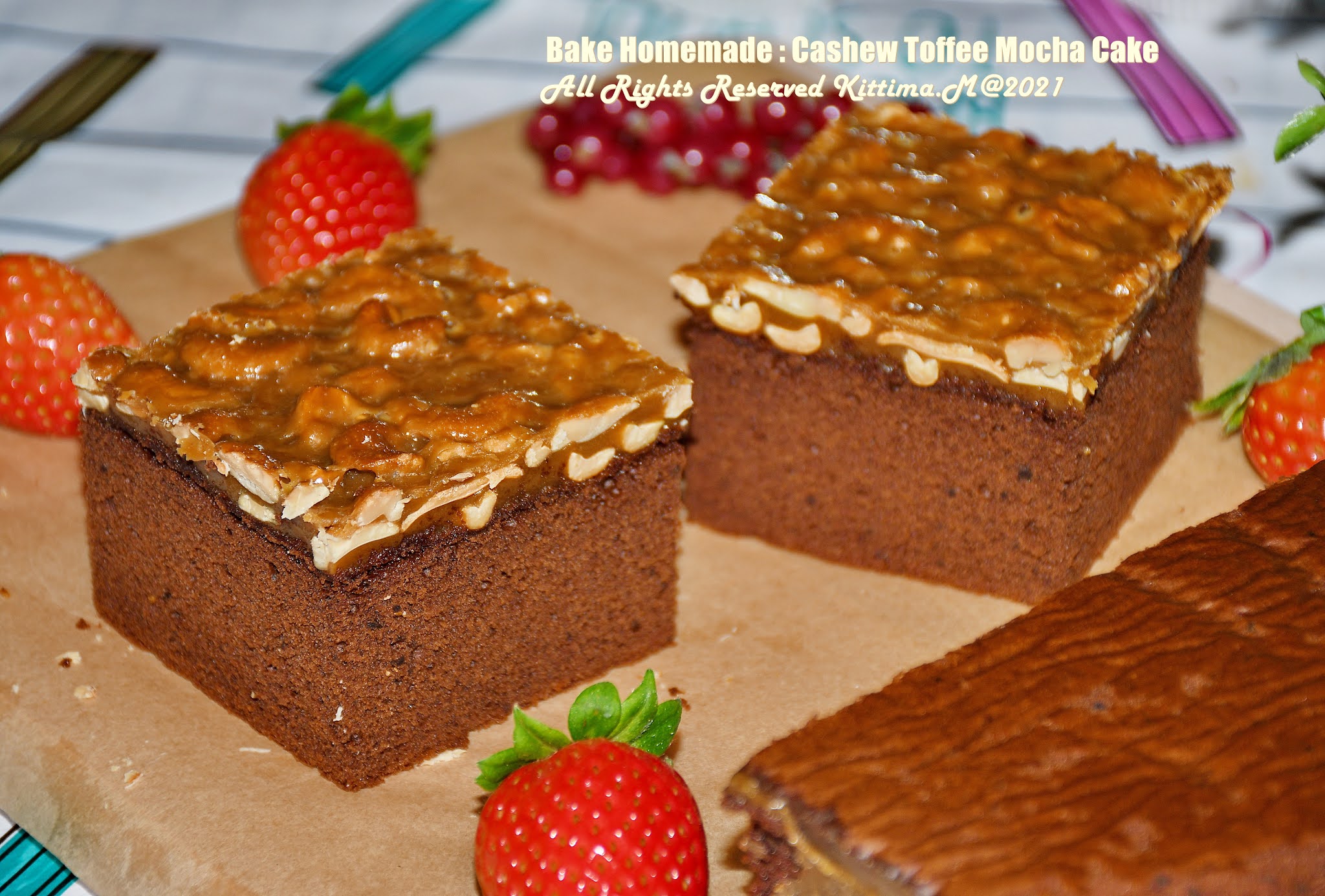 Bake Homemade ท๊อฟฟี่เค้ก(Cashew Toffee Mocha Cake )(มือใหม่เบเกอรี่)