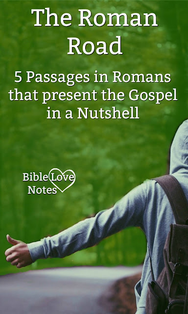 Every Christian should memorize these 5 passages from Romans so they can share the Gospel more effectively. #BibleLoveNotes