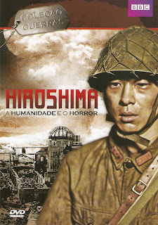Hiroshima: A Humanidade e O Horror - DVDRip Dublado