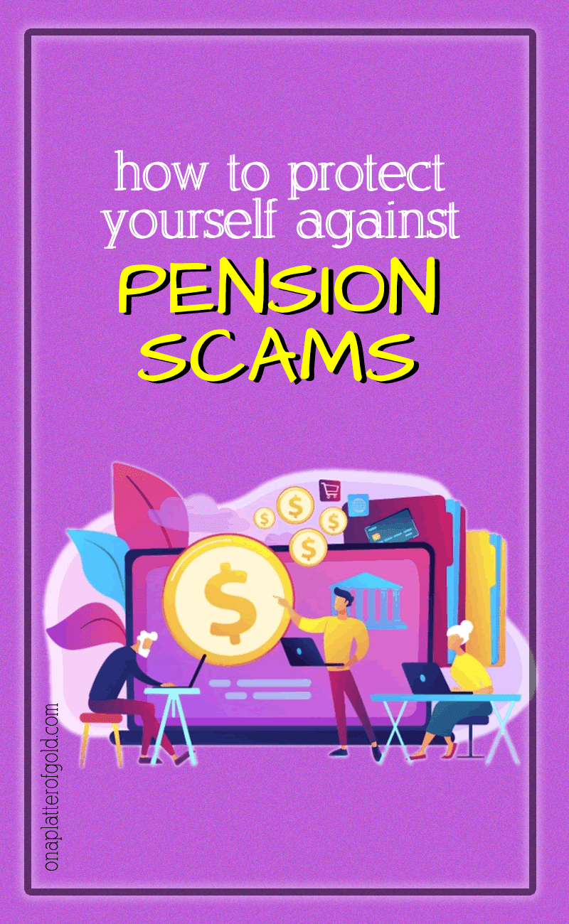 How To Protect Yourself Against Pension Scams
