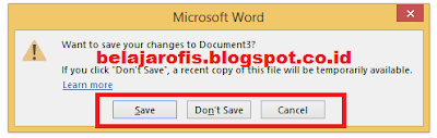 Cara Mudah Menutup Dokumen Pada Microsoft Word 2013