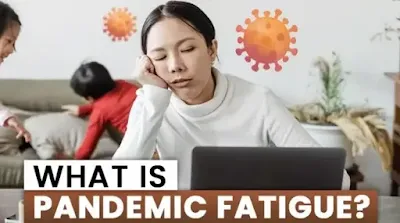 Pandemik Yorgunluk Nedir?