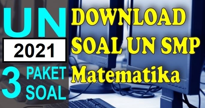 Latihan Soal Ujian Nasional Matematika Smp Mts Tahun 2021 Elearning Web Guru