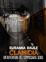 Susanna raule, clamidia, ermanno sensi, commissario sensi, giallo, romanzi gialli, detective story, sensi, perduti sensi, editing, correzione di bozze