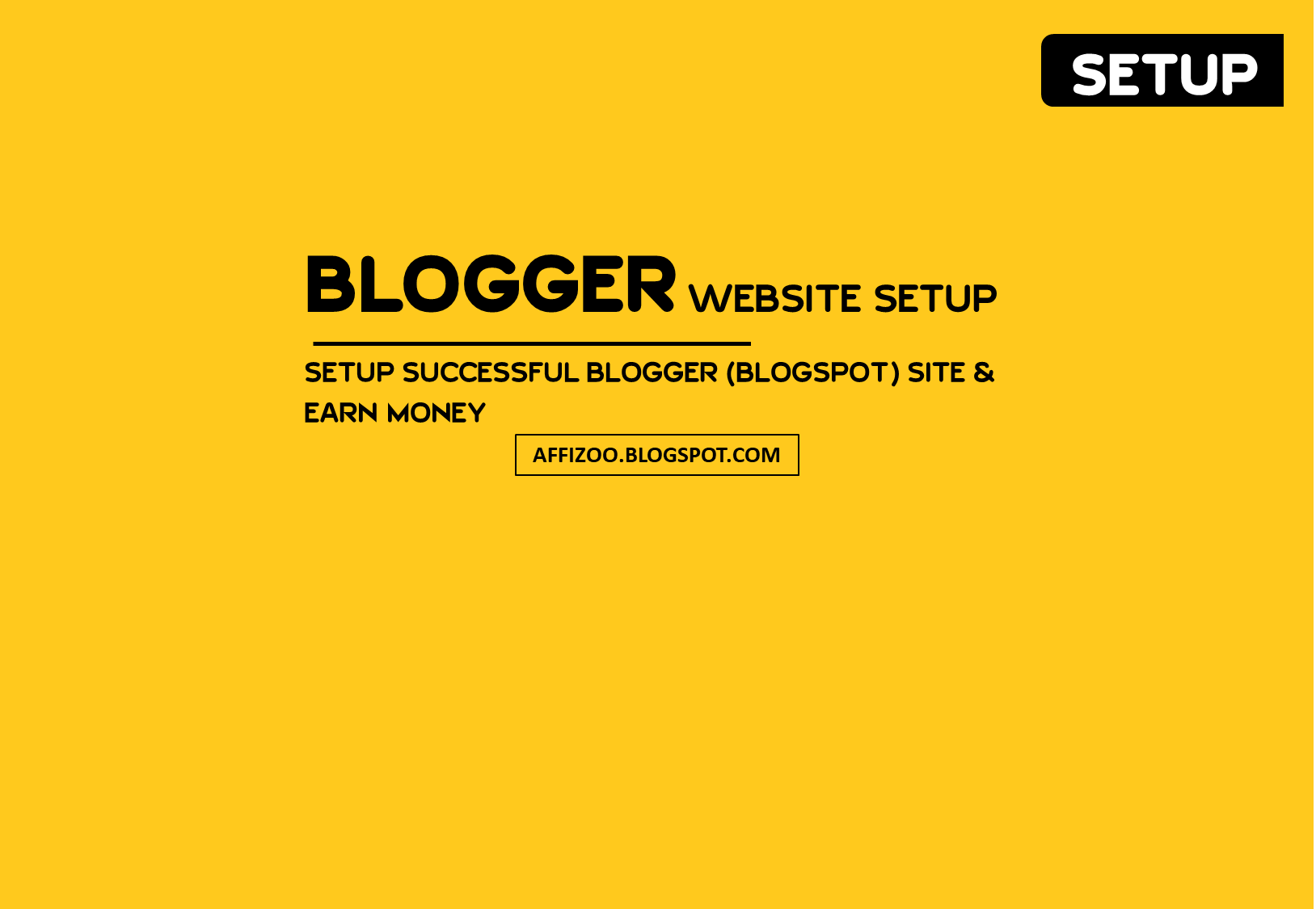 How To Start A Free Blogspot Blog? ~ 10 Steps With Begineers Guide