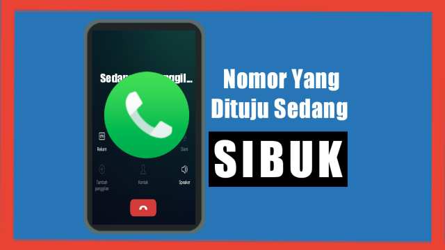 3 Cara Membuat Nomor Hp Sibuk Saat Ada Panggilan Masuk Mediarale