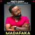 DOWNLOAD MP3 : Preto Show - Madafaka (feat. Djorge Cadete & Dj Galio)(Afro House) [ 2020 ]