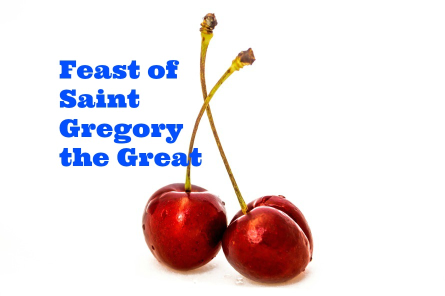 Pinot Noir and Prayers Saint Gregory the Great Lover of Cherries