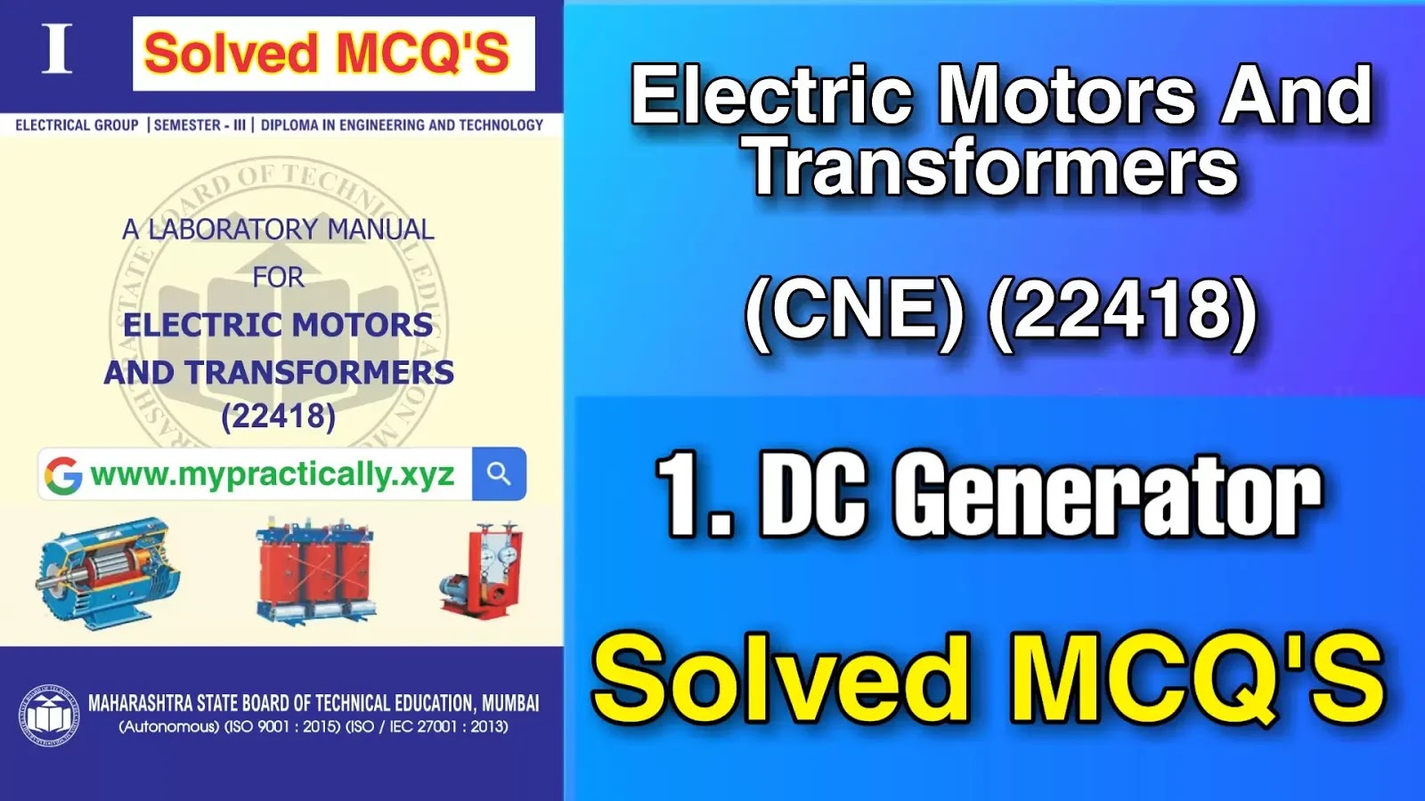 22418 Electric Motors and Generators CNE DC Generator MCQS with Solutions